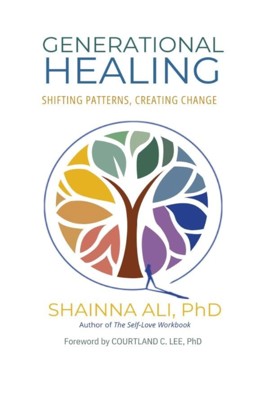 Generational Healing by Shainna Ali